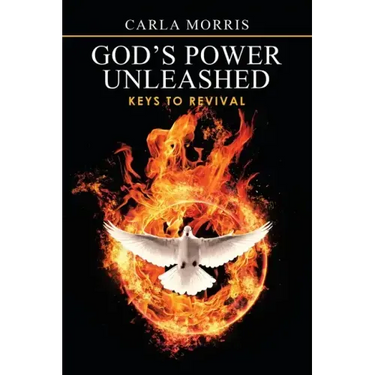 God's Power Unleashed: Keys to Revival