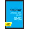 Poste Restante: A Lawrence Travel Calendar