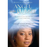 Angel in the Rubble: The Miraculous Rescue of 9/11's Last Survivor