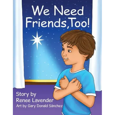 We Need Friends, Too!