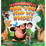 Can You Find My Shoe?: A Zoo Adventure for Ages 3-7