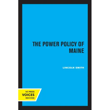 The Power Policy of Maine