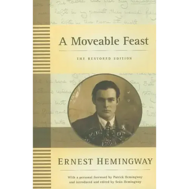 A Moveable Feast: The Restored Edition