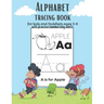 Alphabet Tracing book for kids and toddlers for ages 3-5 with practice handwriting paper sheets: This book is the perfect gift for children learning t