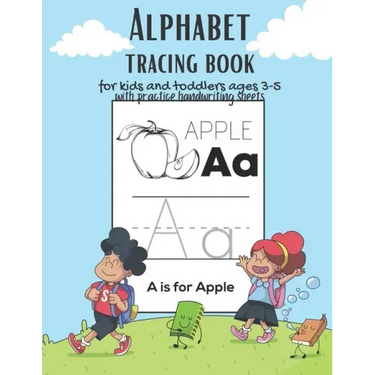 Alphabet Tracing book for kids and toddlers for ages 3-5 with practice handwriting paper sheets: This book is the perfect gift for children learning t