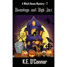 Hauntings and High Jinx