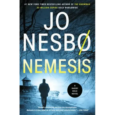 Nemesis: A Harry Hole Novel