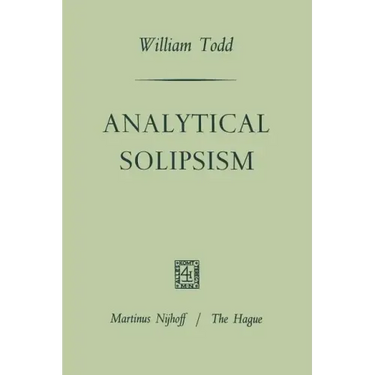 Analytical Solipsism