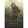 The Druid Queen: (Path of the Ranger Book 16)