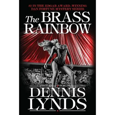 The Brass Rainbow: #2 in the Edgar Award-winning Dan Fortune mystery series