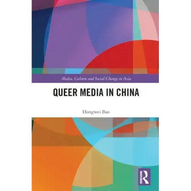 Queer Media in China