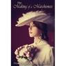 The Making of a Marchioness