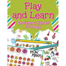 Play and Learn: Preschool Games 3-6 Age