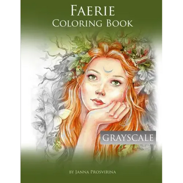 Faerie Coloring Book: Grayscale