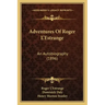 Adventures of Roger L'Estrange: An Autobiography (1896)