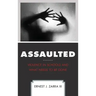 Assaulted: Violence in Schools and What Needs to Be Done