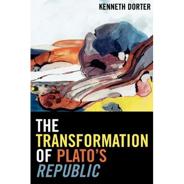The Transformation of Plato's Republic