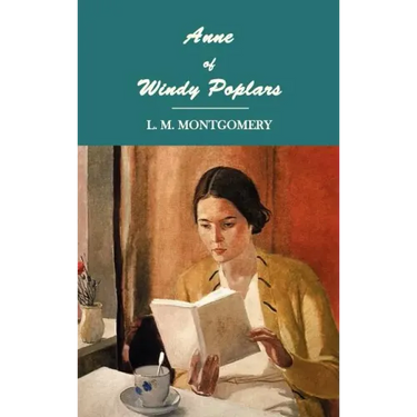 Anne of Windy Poplars