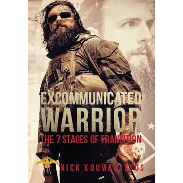 Excommunicated Warrior: 7 Stages of Transition