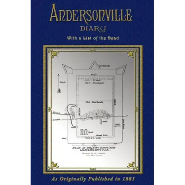 Andersonville Diary of John Ransom: Escape - With List of The Dead