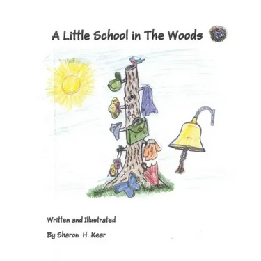 A Little School in the Woods