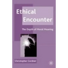 Ethical Encounter: The Depth of Moral Meaning