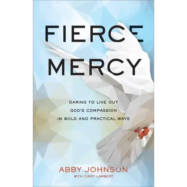 Fierce Mercy