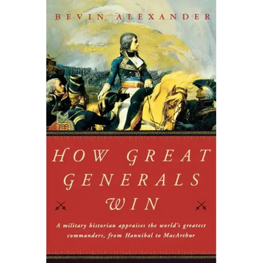 How Great Generals Win