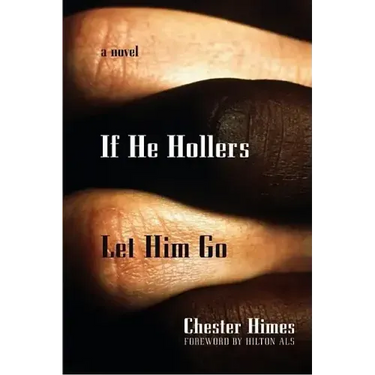 If He Hollers Let Him Go