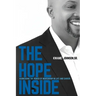 The Hope Inside: Harnessing The Power of Mentorship in Life and Career