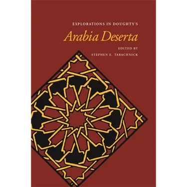 Explorations in Doughty's Arabia Deserta