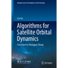 Algorithms for Satellite Orbital Dynamics