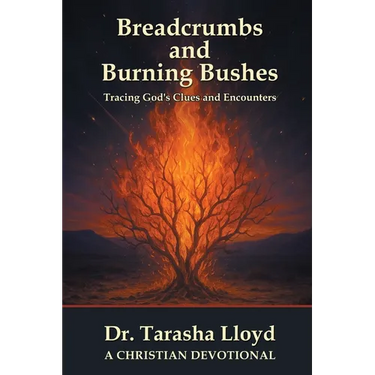 Breadcrumbs and Burning Bushes: Tracing God's Clues and Encounters