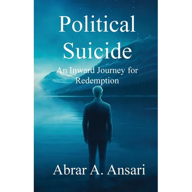 Political Suicide: An Inward Journey for Redemption