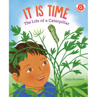 It Is Time: The Life of a Caterpillar