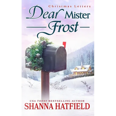 Dear Mister Frost: A Sweet Small-Town Holiday Romance