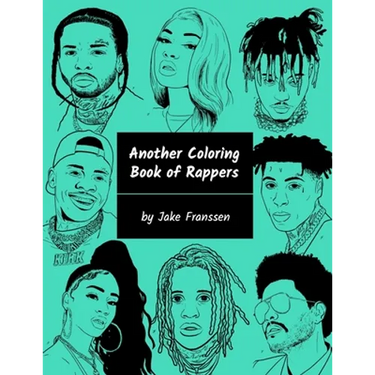 Another Coloring Book of Rappers