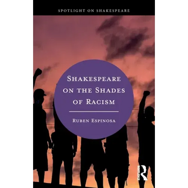 Shakespeare on the Shades of Racism