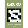 Kakuro 200 Puzzle With Solution Vol. 8: Cross Sums Puzzle Book, hard,10x10, 2 puzzles per page
