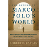 The Return of Marco Polo's World: War, Strategy, and American Interests in the Twenty-first Century