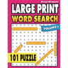 Large Print Word Search: 101 Puzzles ( Volume 1 )