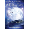Fluid Mechanics: A Fairy Tale