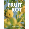 Fruit Rot
