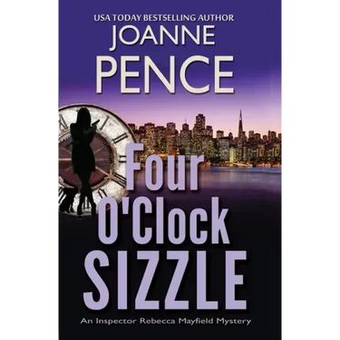 Four O'Clock Sizzle: An Inspector Rebecca Mayfield Mystery