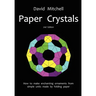 Paper Crystals