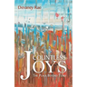 Countless Joys: The Place Beyond Tears