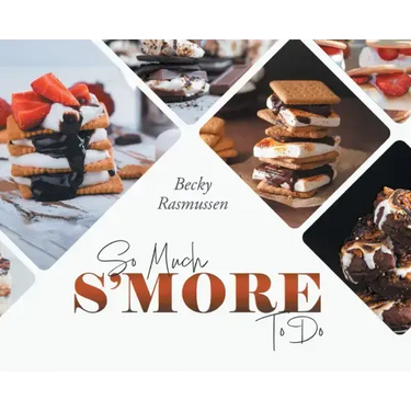 So Much S'more To Do