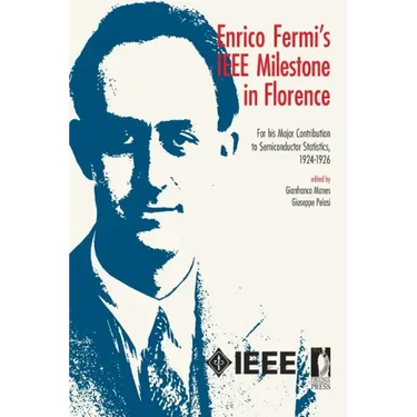 Enrico Fermi's IEEE Milestone in Florence