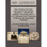 New Orleans City Park Improvement Association, Appellant, V. Mandeville Detiege, Individually and on U.S. Supreme Court Transcript of Record with Supp