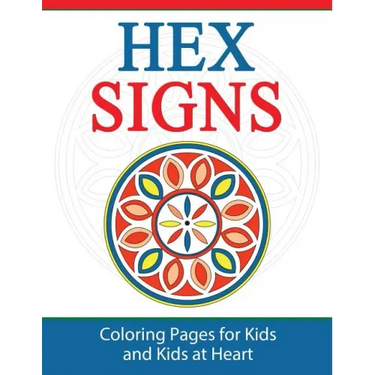 Hex Signs: Coloring Pages for Kids and Kids at Heart